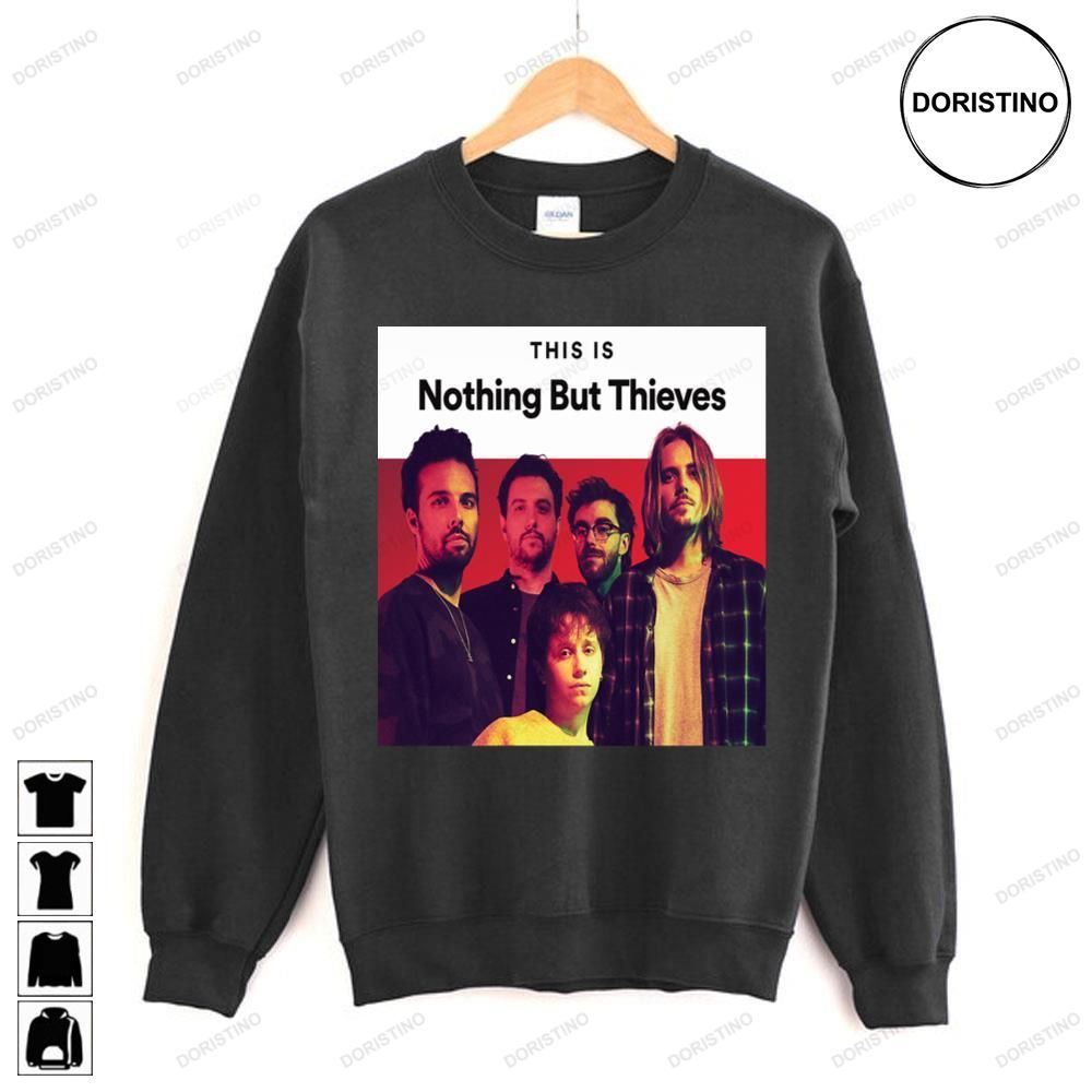 This Is Nothing But Thieves Are An English Rock Limited Edition T-shirts